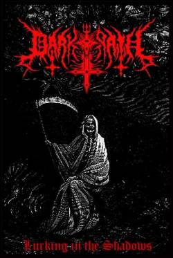 Dark Path : Lurking in the Shadows